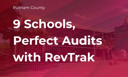 How Putnam County Achieved Perfect Internal Account Audits Across 9 Schools with RevTrak