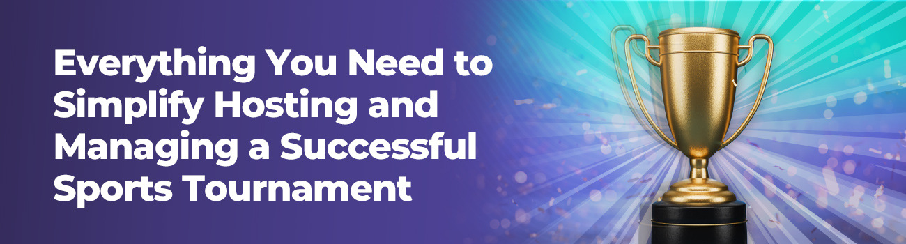 Host sports tournaments that come through in the clutch